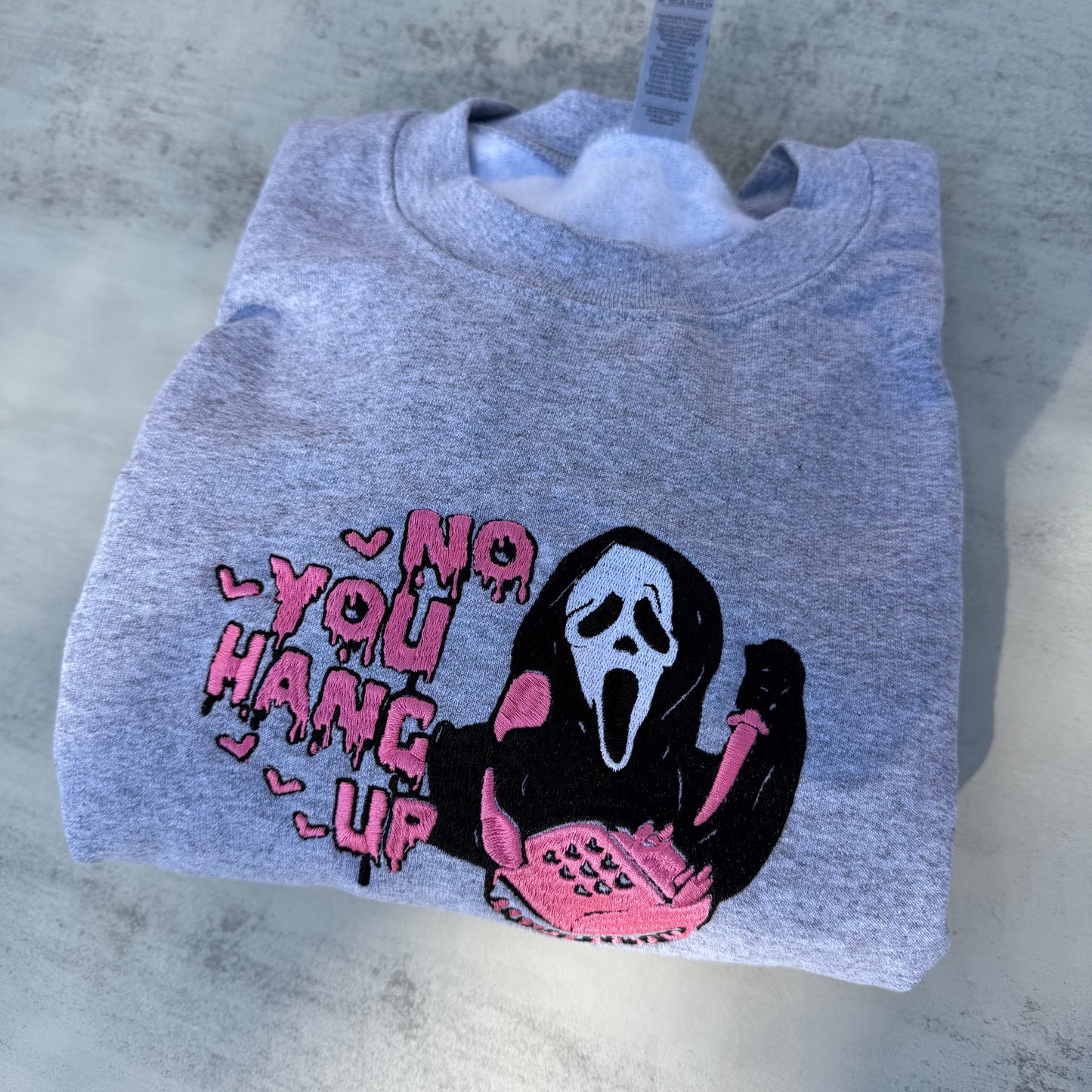 No You Hang Up Sweatshirt